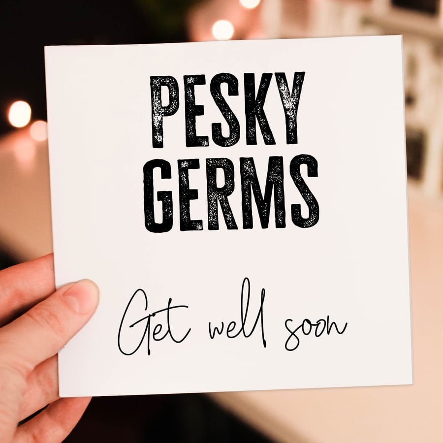 Get well soon card: Pesky germs