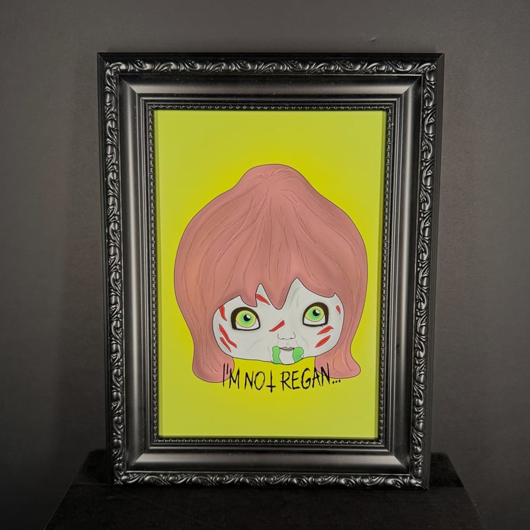 'I'm Not Regan' The Exorcist inspired  A5 Art Print