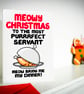 Funny Christmas Card From The Cat, Xmas Card For Cat Owners, Mum, Dad, Parent - Image 2
