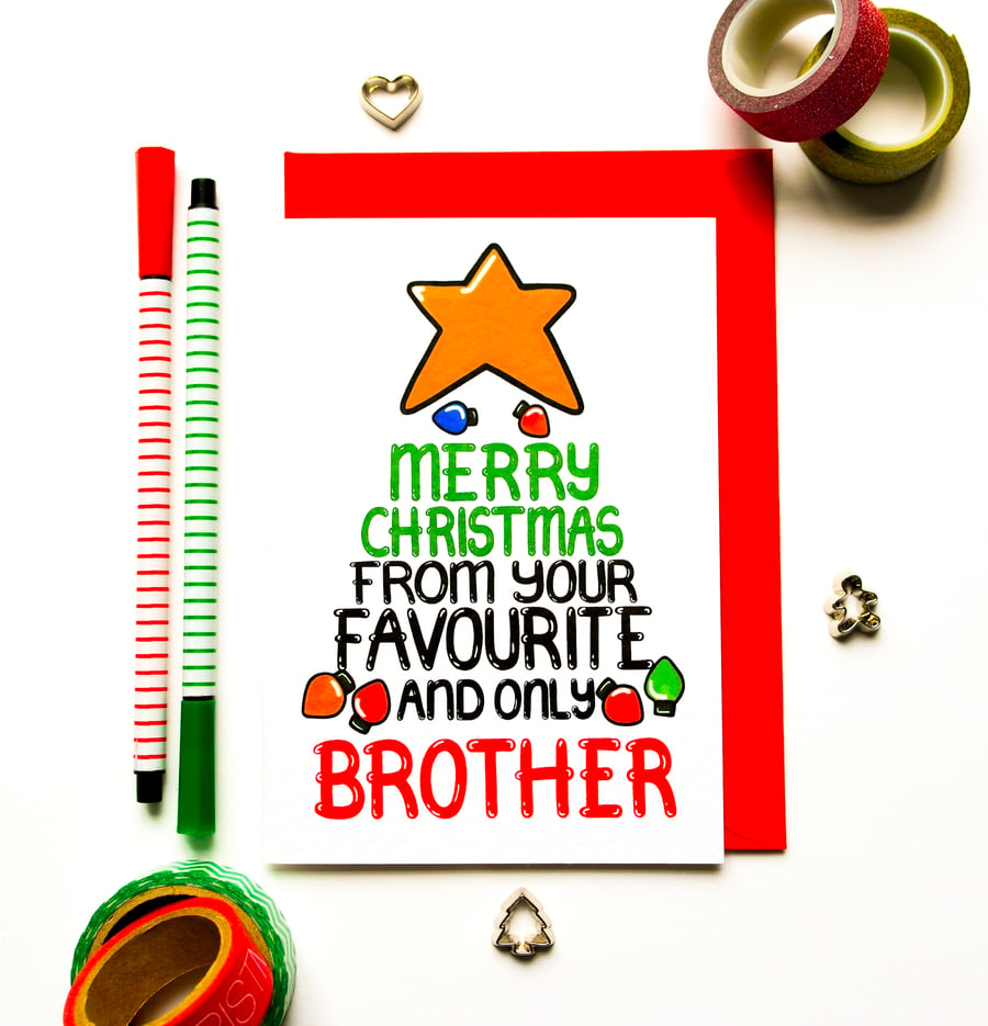 Christmas Card From Your Favourite Brother Funny Christmas Card Brother Sister