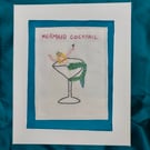 Mermaid cocktail hand embroidered picture.