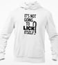 It's Not Going To Lick Itself Hoodie Hooded Sweatshirt Rude Funny Adult Humour  - Image 3