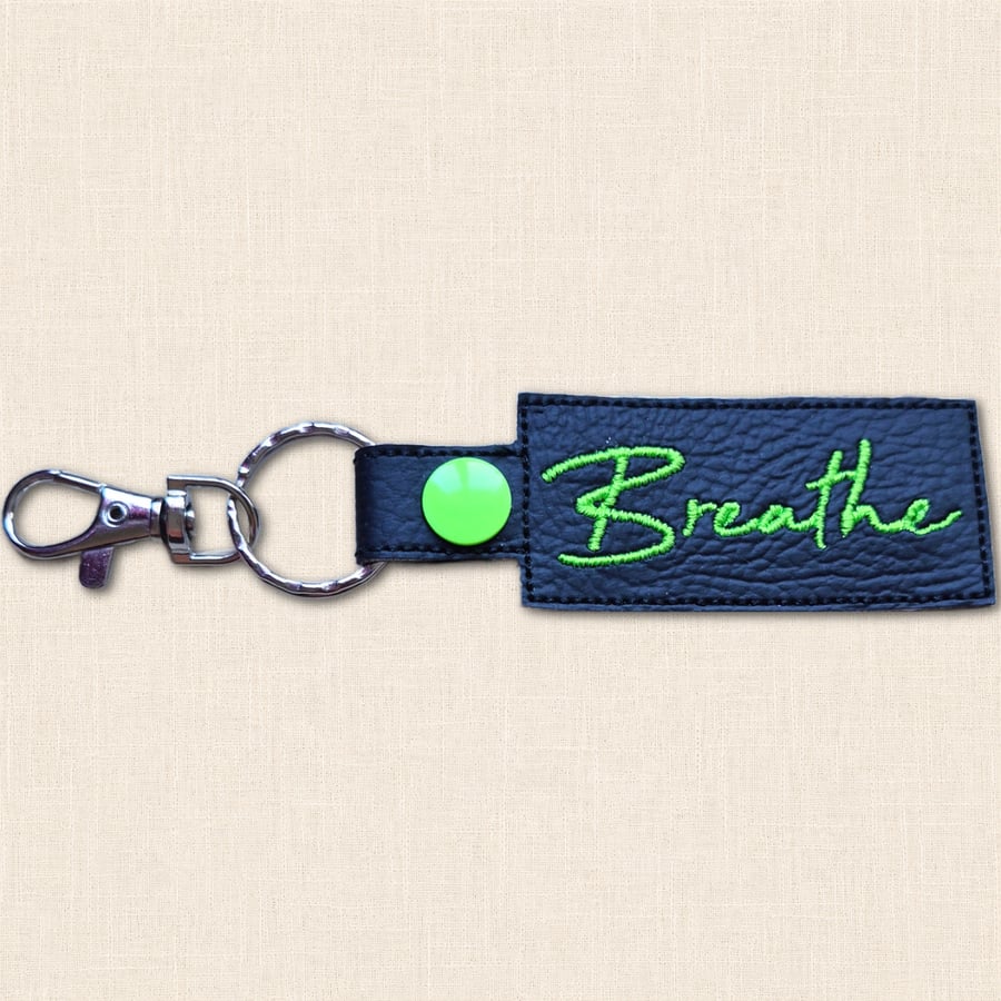 Breathe Keyring - Positive Embroidered Faux Leather Bag Charm