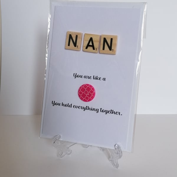 Nan You're like a button Scrabble greetings card