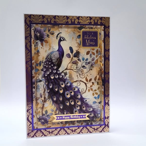 Mum Birthday Card - To a Fabulous Mum - Luxury Handmade Peacock Birthday Card