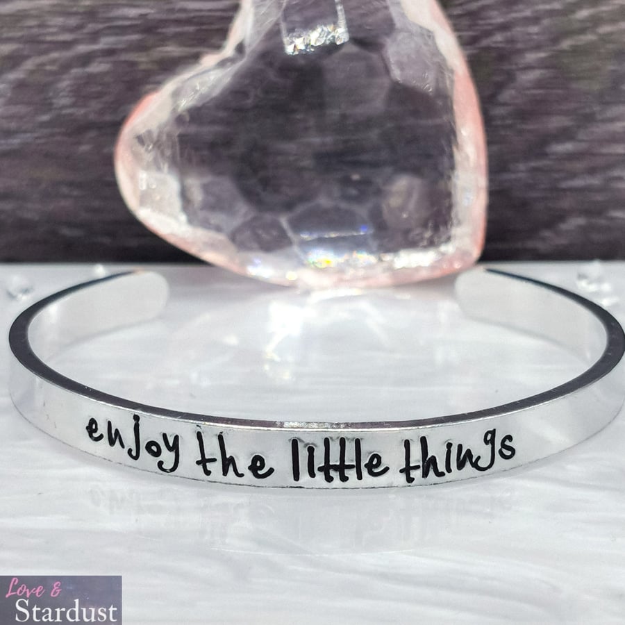 ENJOY THE LITTLE THINGS Hand Stamped Cuff Bracelet