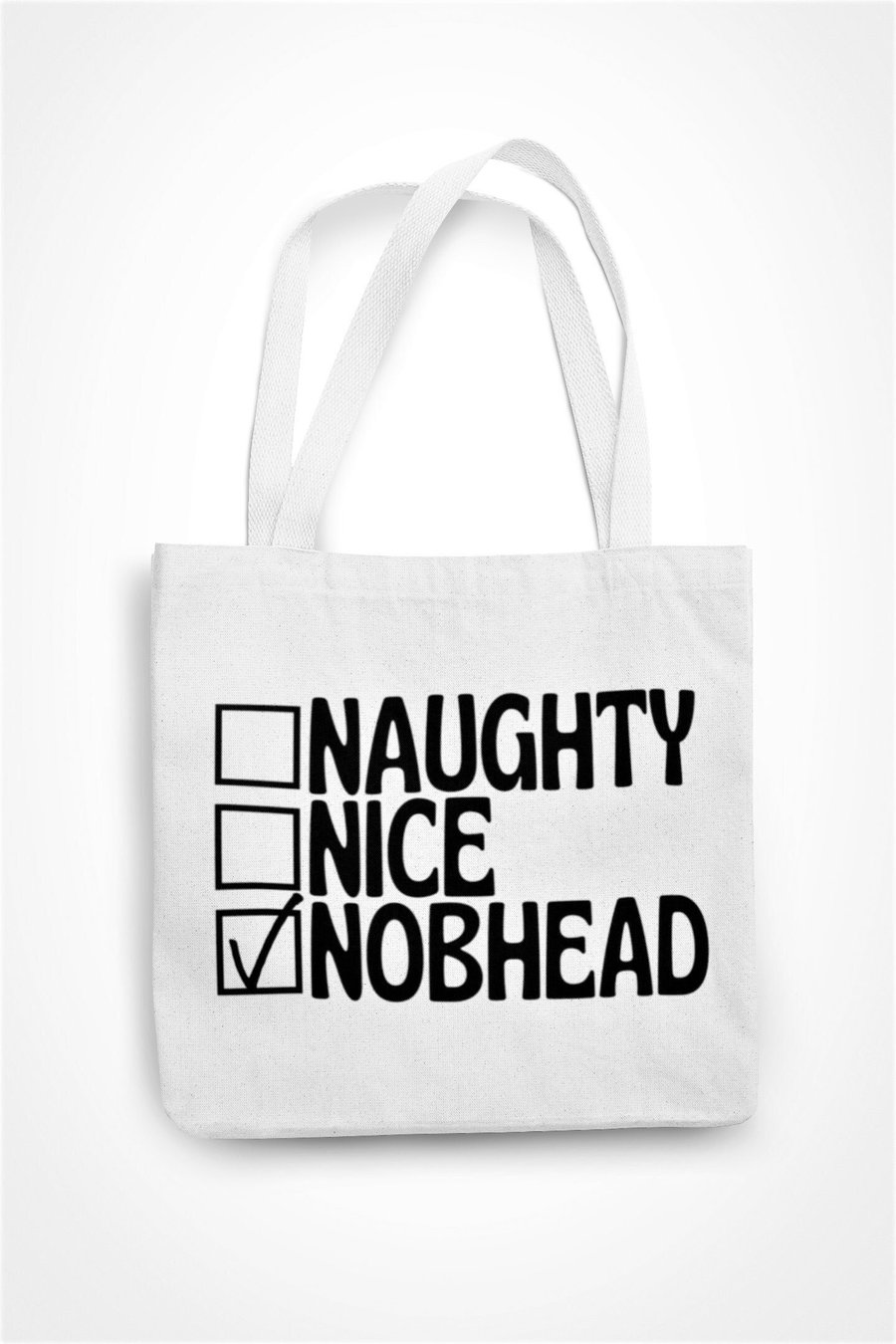 Naughty Nice Nob head Tote Bag Christmas Rude Funny Novelty Eco Shopping Bag
