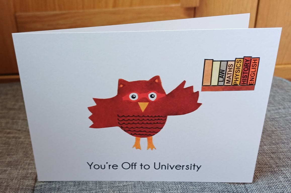 A6 You're Off to University Greeting Card