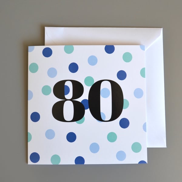 80th Birthday Card for Him - 80 - Eighty - Eightieth Birthday Card