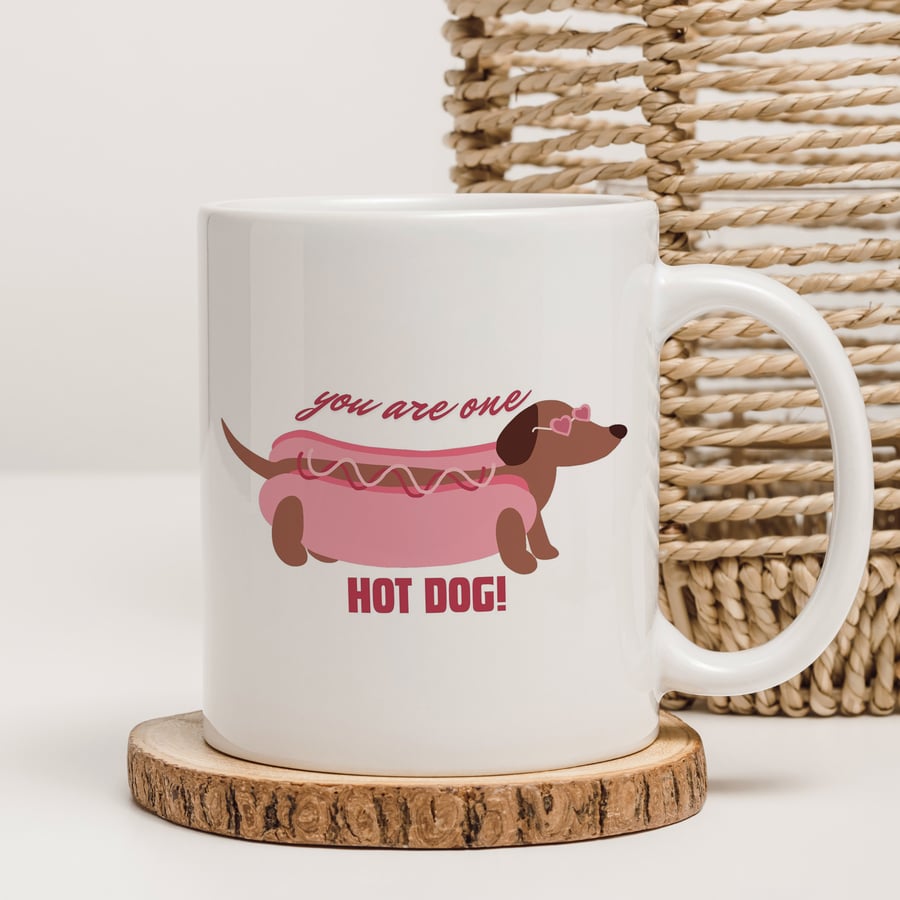 You Are One Hot Dog Coffee Mug, Valentine's Day Gift, Valentine's mug