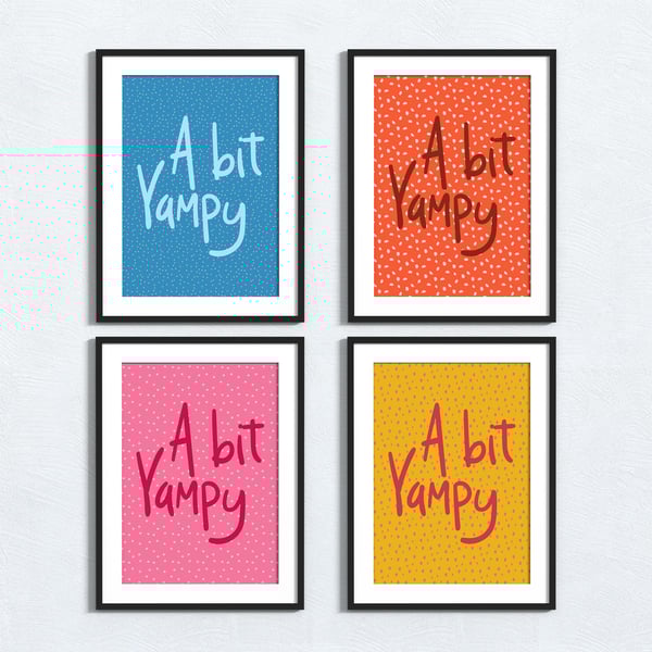 Brummie phrase print: A bit yampy