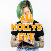 All Hollys Eve