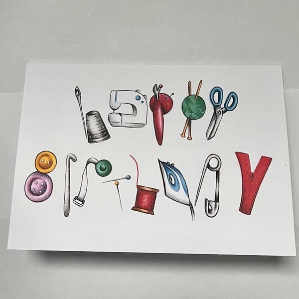 Happy Birthday card - sewing equipment letter art - 7x5 inches