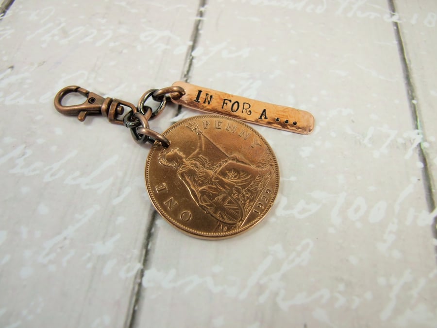 Keyring, Vintage 1929 Penny with Stamped Copper Bar, In for a Penny Bag Charm