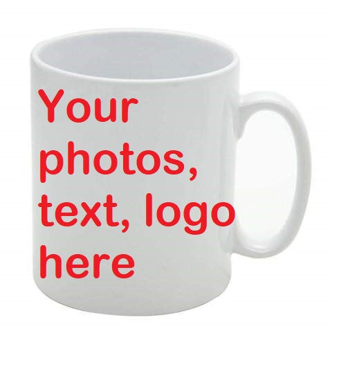Personalised Mug. Add Your Photo's And Text. Mugs for Birthday, Christmas gifts