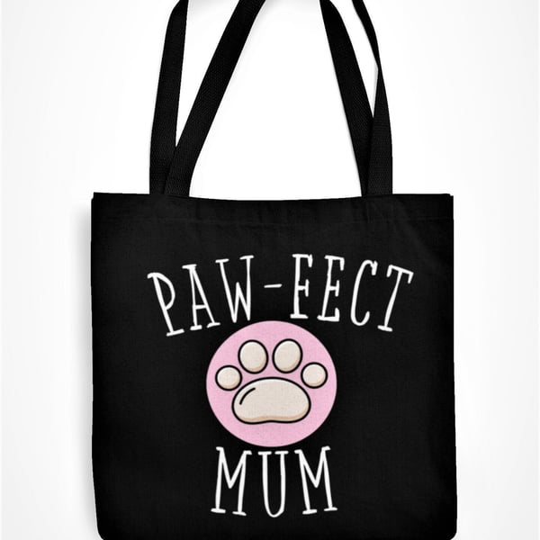 Paw-Fect Mum Tote Bag Mothers Day Birthday Christmas Paw Cat Dog Gift