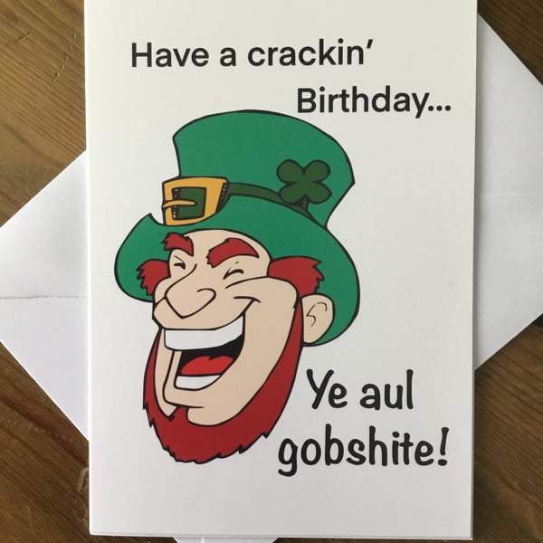 Irish Birthday Card-Gobshite