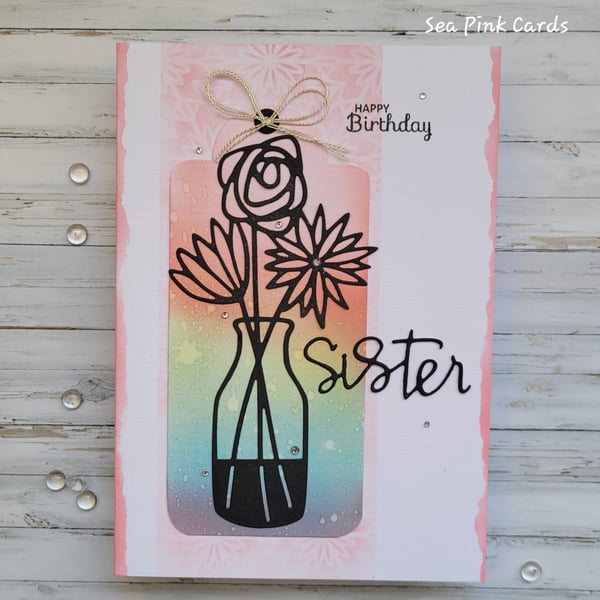 Sister birthday card, vase, flowers, blank inside, handmade, textured 