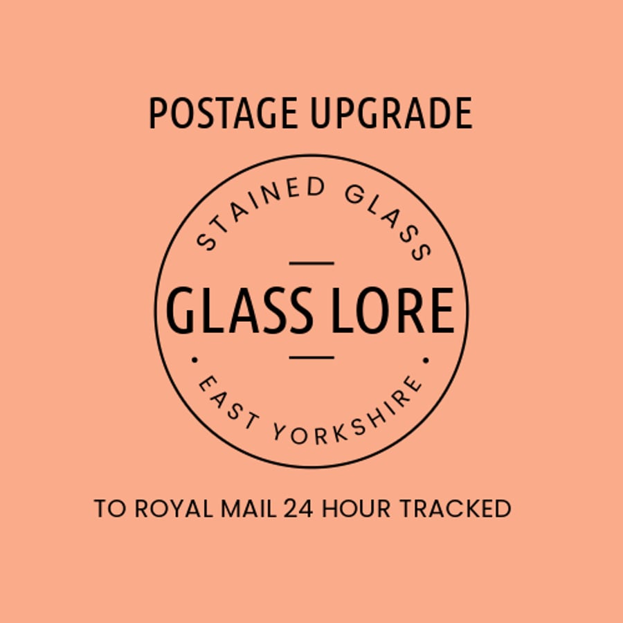Royal Mail 24 hour tracked postage upgrade for Glass Lore items