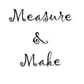 Measure and Make