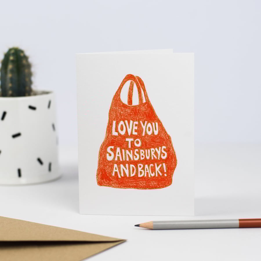 Love You to Sainsburys and Back Greeting Card - moon and back
