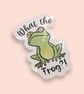 Funny Frog Quote Sticker, Froggy Decal, Novelty Animal Sticker, Single Sticker  - Image 1