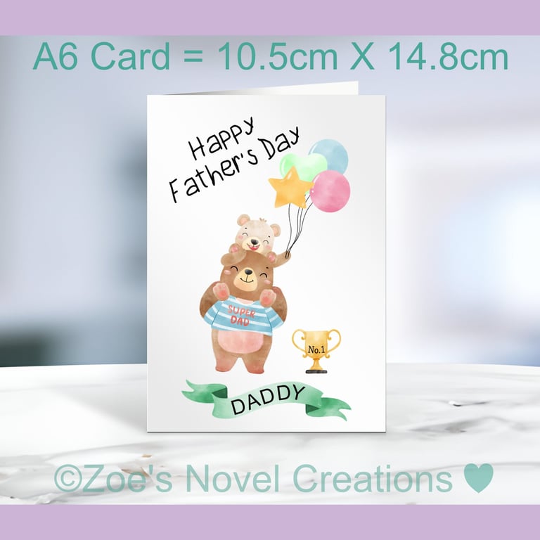 Father's Day Daddy Bear Card A6 10.5cm x 14.8cm