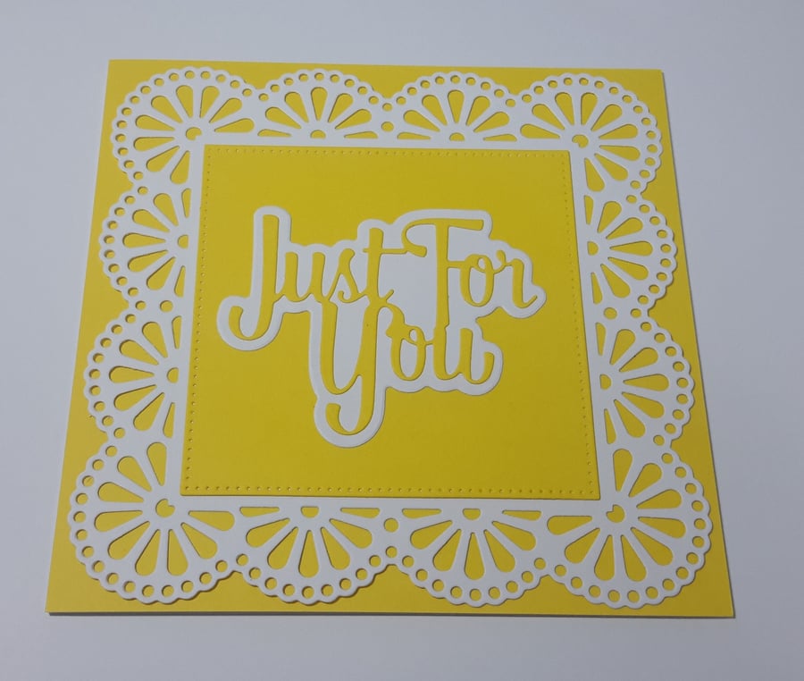 Just For You Greeting Card - Yellow and White