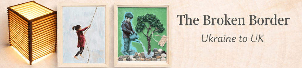 The Broken Border - Ukraine to UK