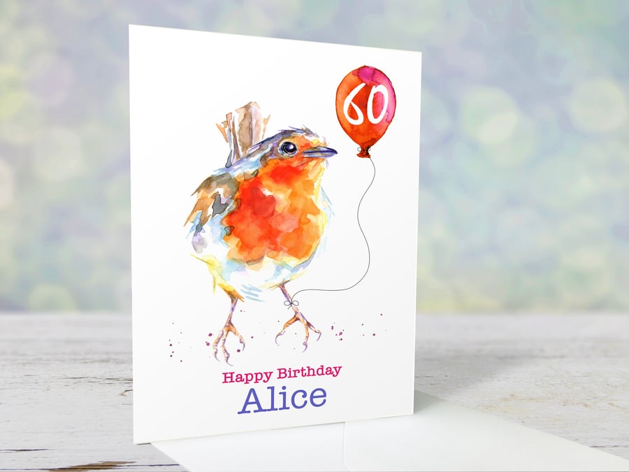 Personalised robin birthday card, premium quality, 18th, 21st, 25th, 30th, 60th
