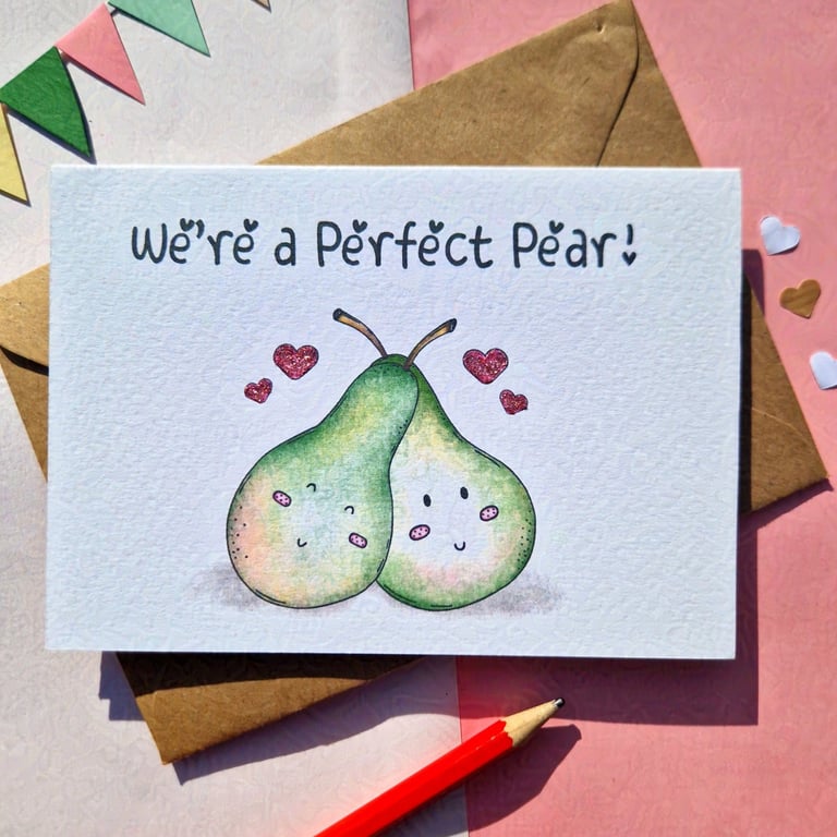 Perfect pair card, Valentines card, Friendship card, Anniversary card, Love pun