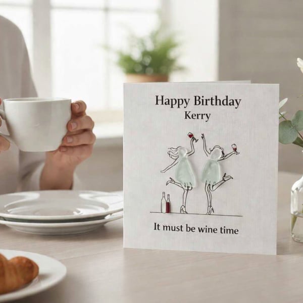 Personalised Birthday Card - It must be wine time 