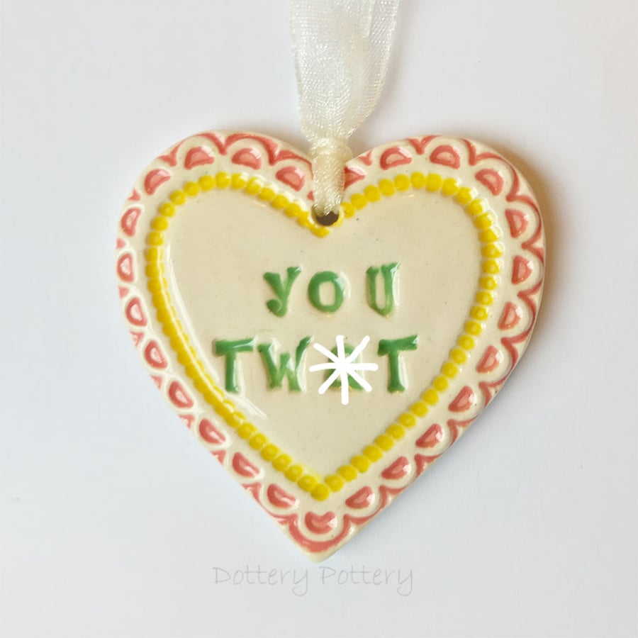 Small Ceramic heart decoration Swear words 