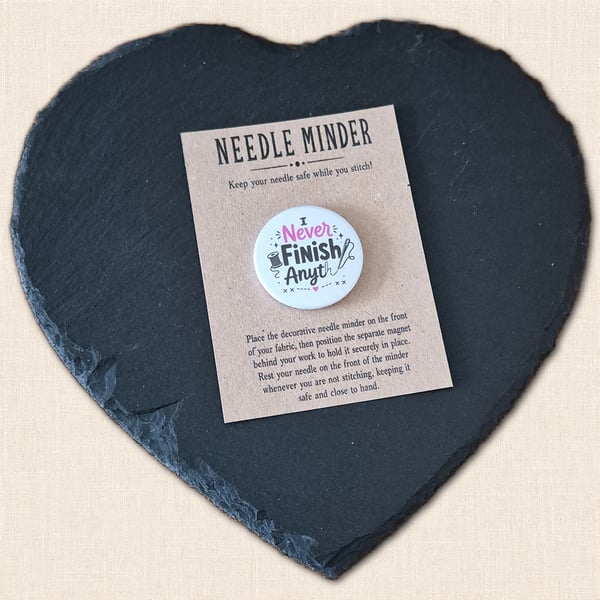 I Never Finish Anything Needle Minder - Funny Cross Stitch Accessory
