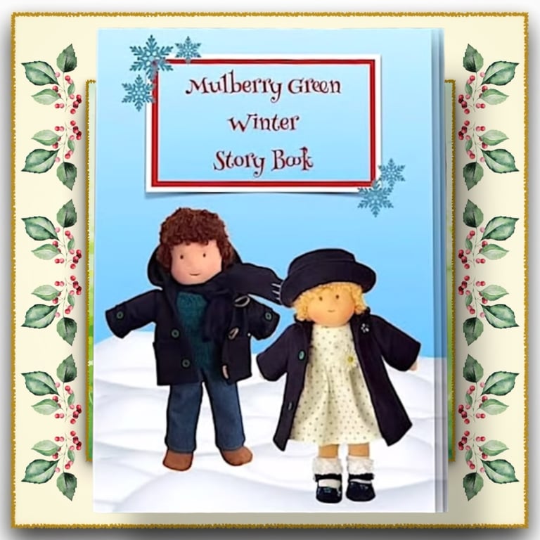 The Mulberry Green Winter Story Book