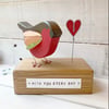 Wooden Robin Redbreast Gift With you Every Day Ornament