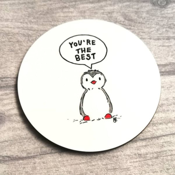 You're The Best, Grey Penguin Coaster
