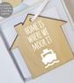 Boat Gift Boxed Message Mini Plaque - 'Home is Where We Moor It' - Image 9