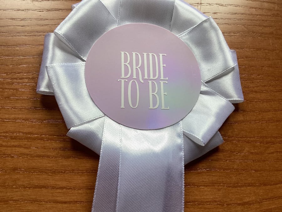 Bride To Be Rosette for Hen Night Party