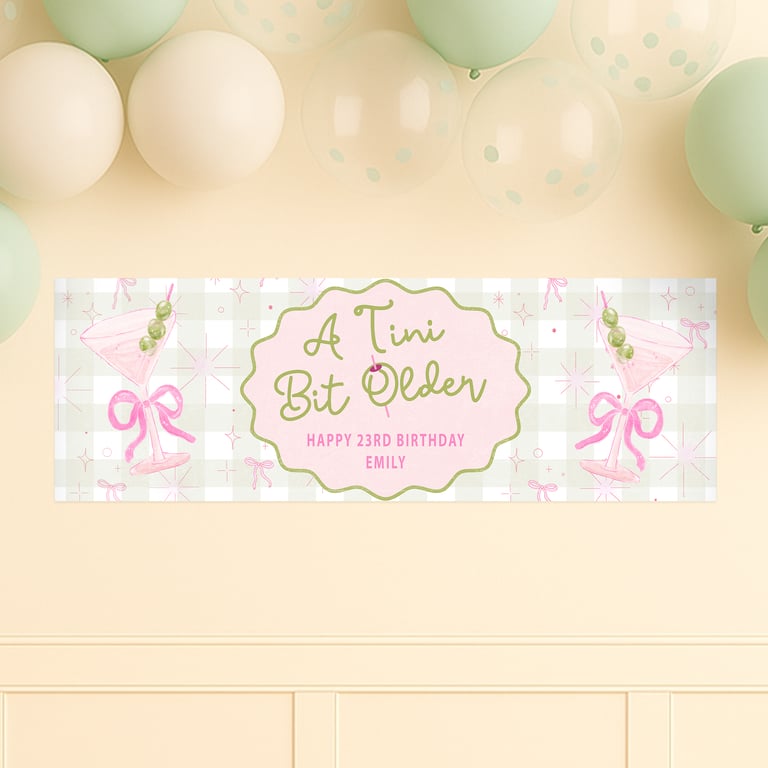 Personalised Birthday Banner – Cocktail Party Decor – A Tini Bit Older - Gingham