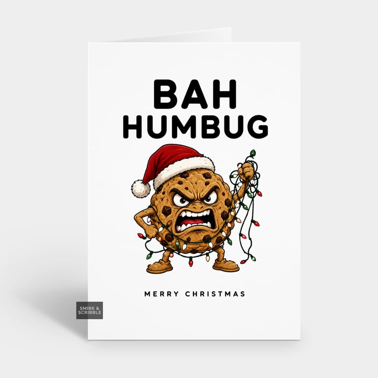 Funny Christmas Card - Angry Bah Humbug Cookie