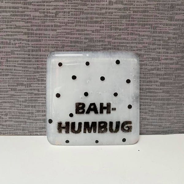 Fused Glass Bah-humbug Coaster