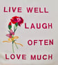 Embroidered Feature Cushion: Live Well, Laugh Often, Love Much 33cm (13") - Image 3