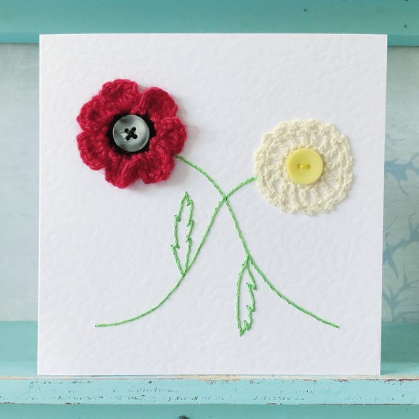 Hand Stitched Poppy And Daisy Card. Poppies. Daisies. Crocheted Flowers.