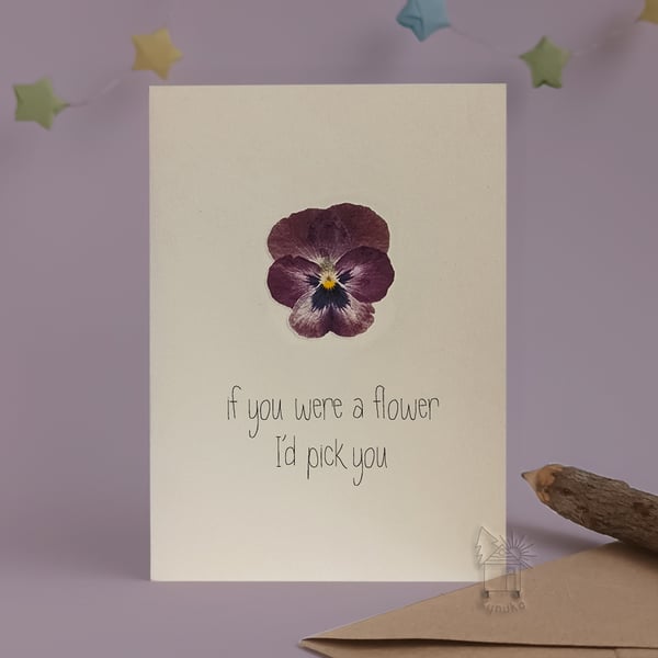 I'd pick you, small greetings card, anniversary, birthday pun flower card