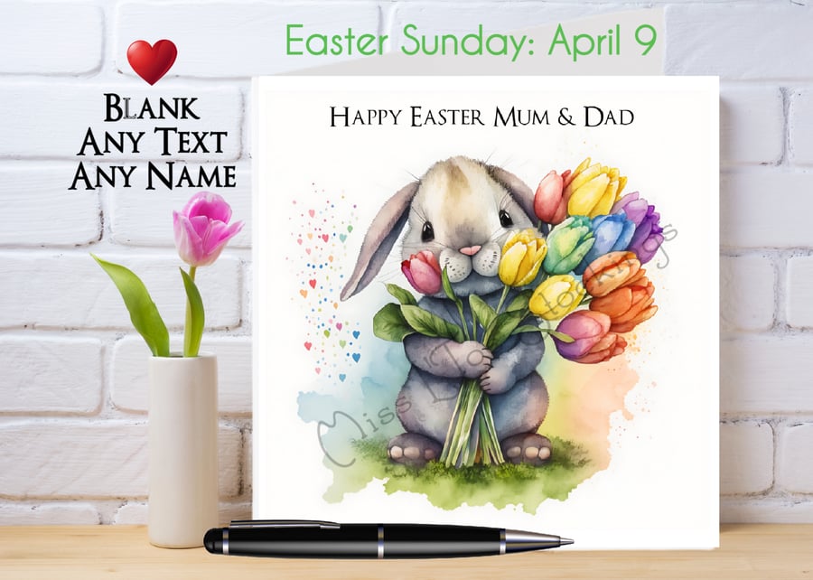 Easter Bunny Card: Add your text - Add your name - FREE MESSAGE inside -