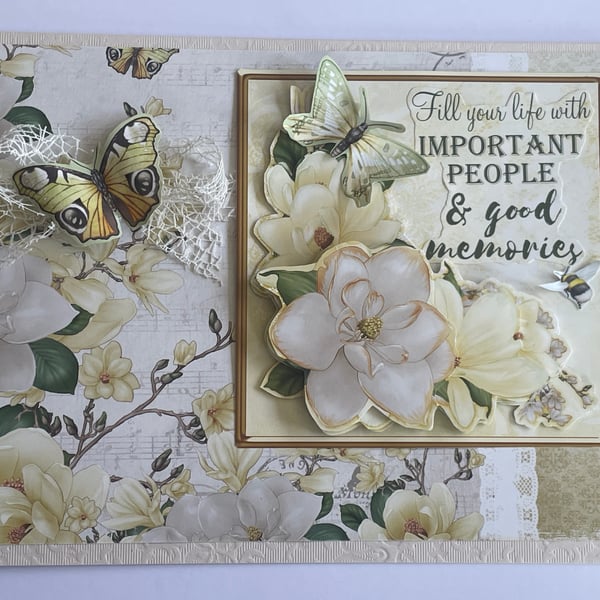 Fill your life with important people magnolia Birthday card