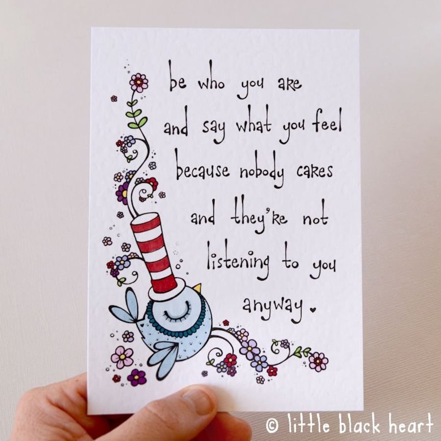 be who you are bird (blue) - hand coloured print (A6)