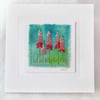 HAND EMBROIDERED GREETINGS CARD FOXGLOVES
