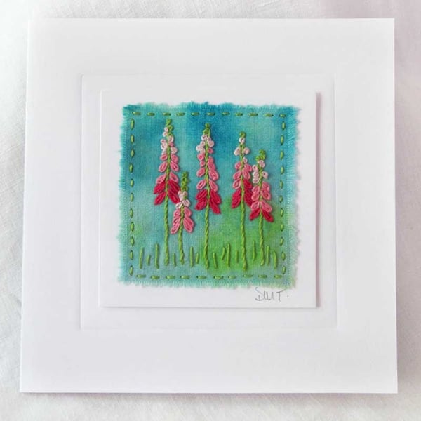 HAND EMBROIDERED GREETINGS CARD FOXGLOVES